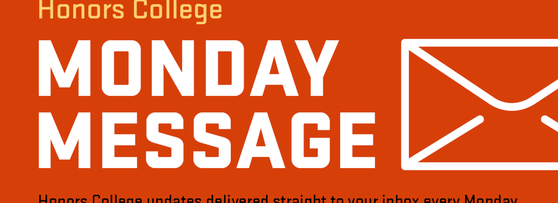 Honors College Monday Message